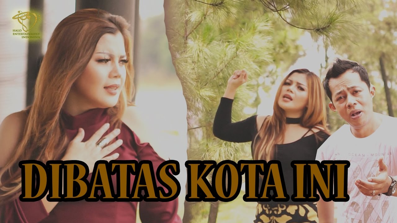 Seruni Bahar feat. Joe Rampal - Dibatas Kota ini (Official Music Video)