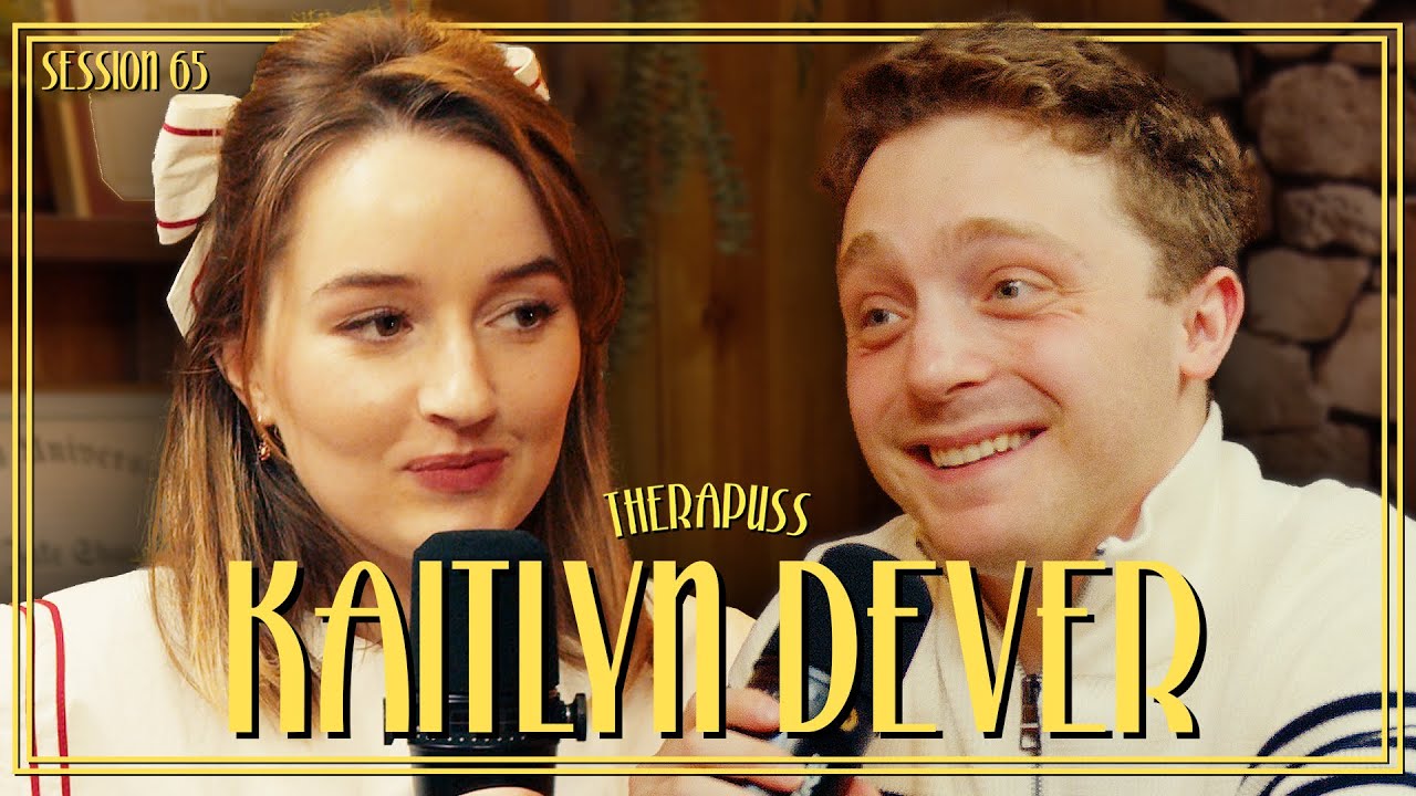 Session 65: Kaitlyn Dever | Therapuss with Jake Shane