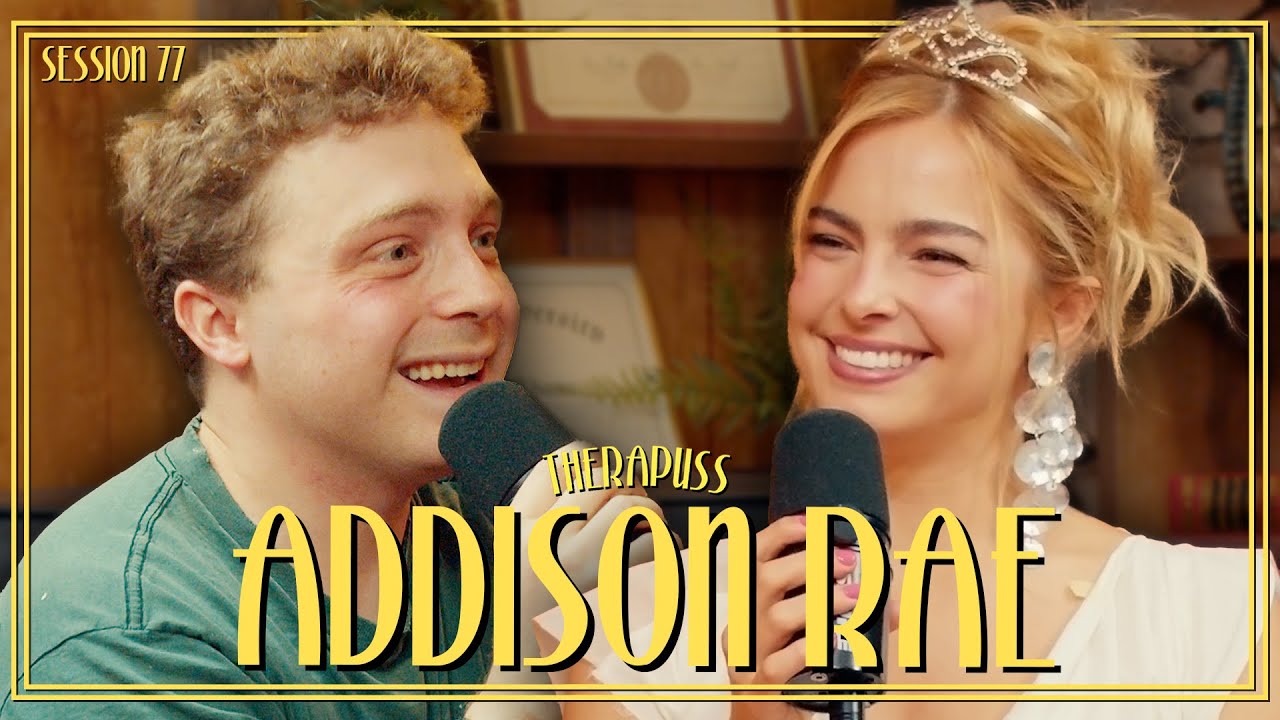 Session 77: Addison Rae | Therapuss with Jake Shane