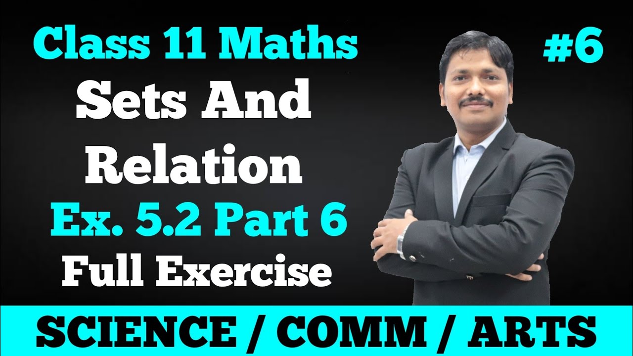 Sets and Relation Ex.5.2 Part 6 | Class 11 Maths | Maharashtra Board | Dinesh Sir