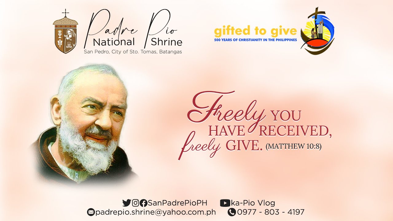 Setyembre 15, 2021 - Ikalawang Araw ng Nobena para sa Pagdiriwang ng Kapistahan ni Santo Padre Pio