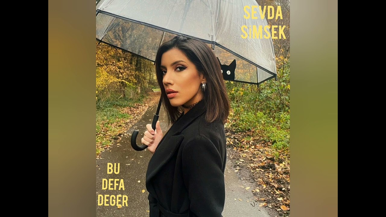 sevda şimşek  - bu defa değer