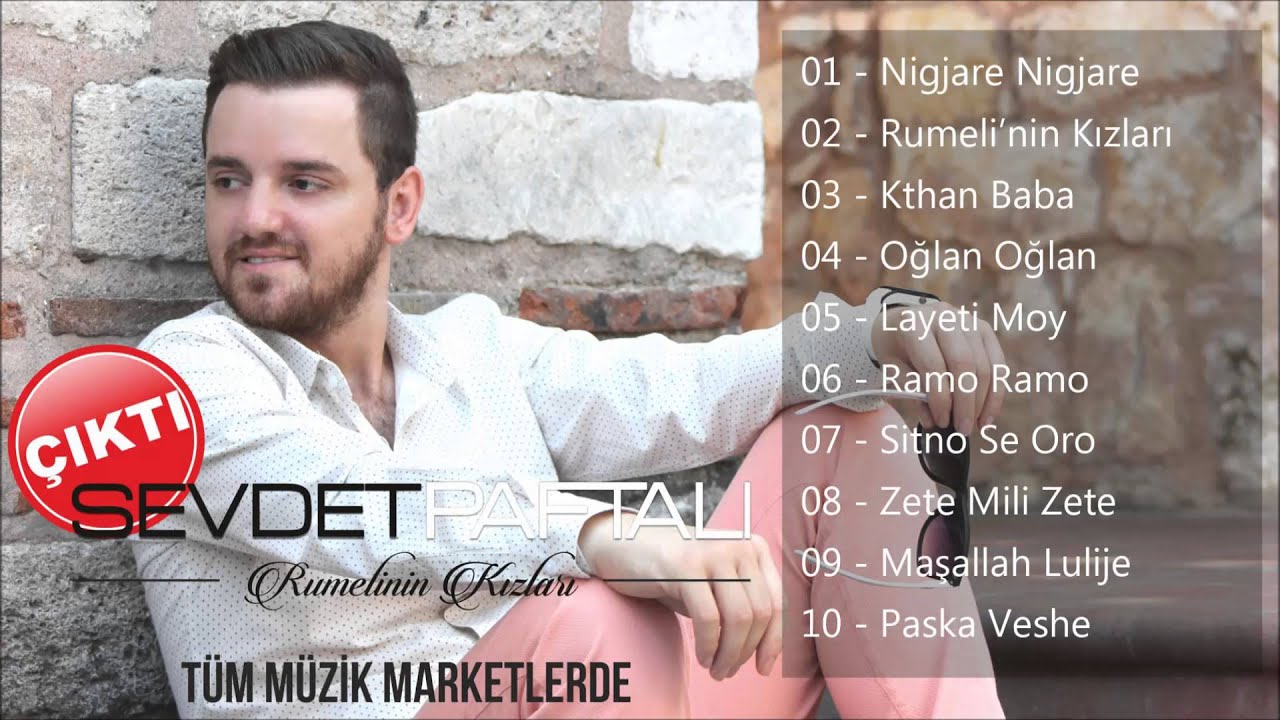 Sevdet Paftalı - Rumeli'nin Kızları