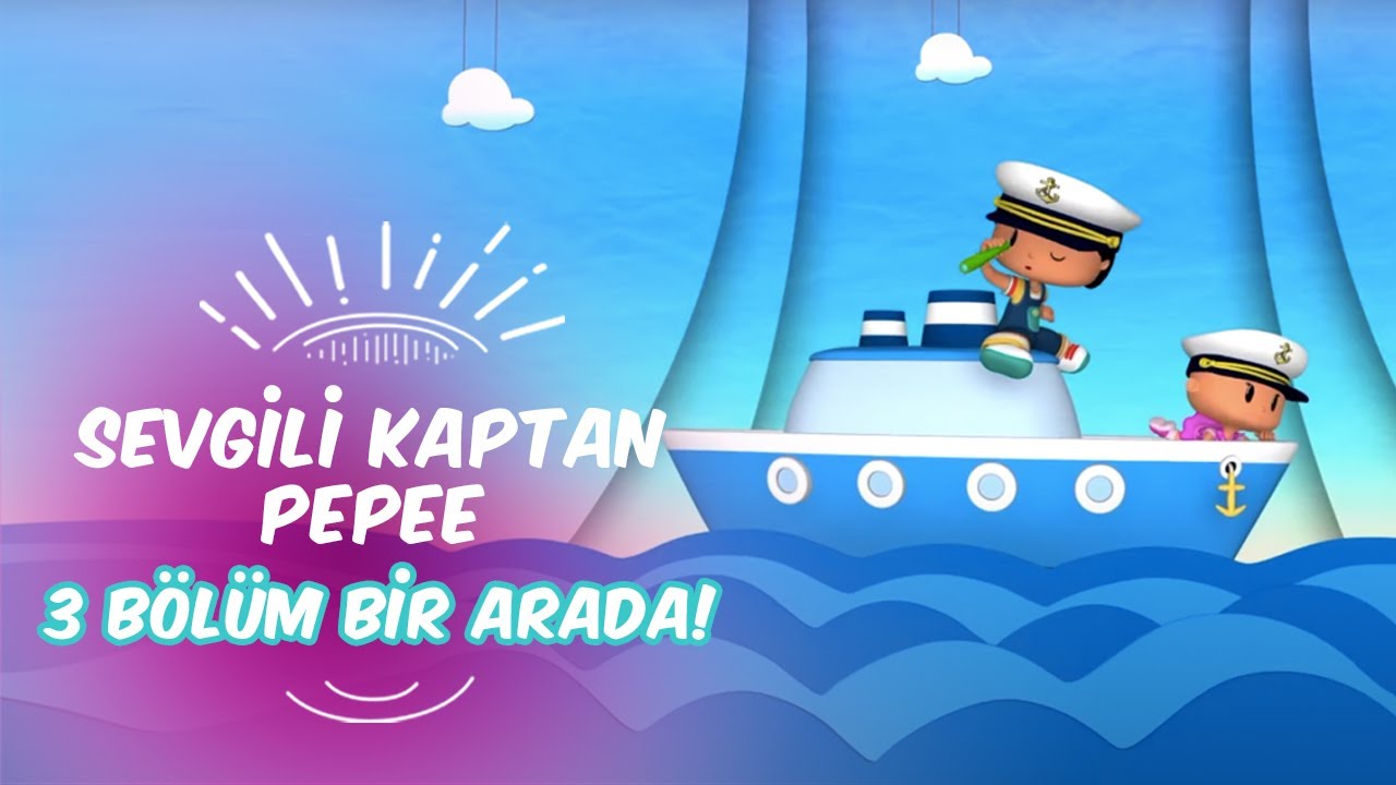 Sevgili Kaptan Pepee ⚓  Leliko ve Pisi İle 3 Bölüm Bir Arada | Düşyeri