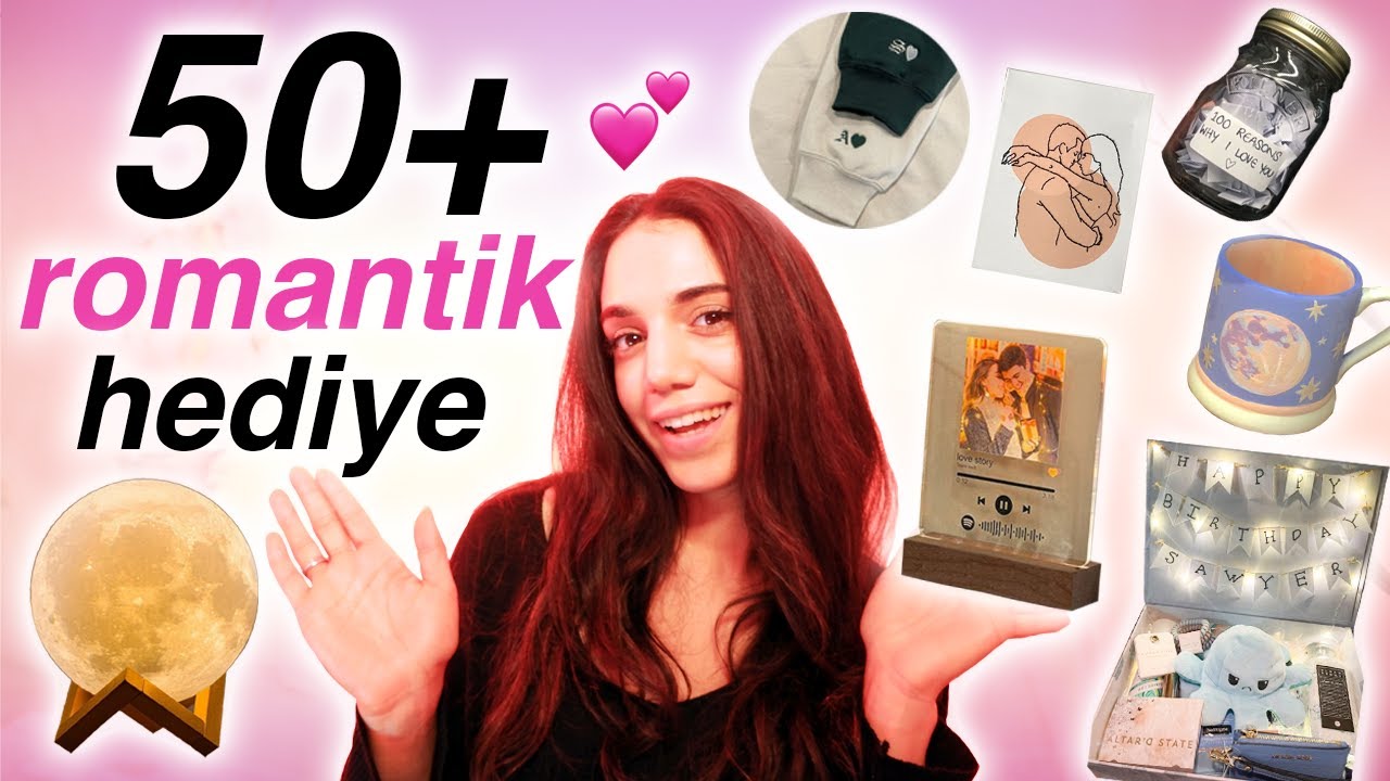 Sevgililer için 50 ROMANTİK hediye fikri 💘 (sevgililer günü, yıl dönümü, doğum günü için hediyeler)