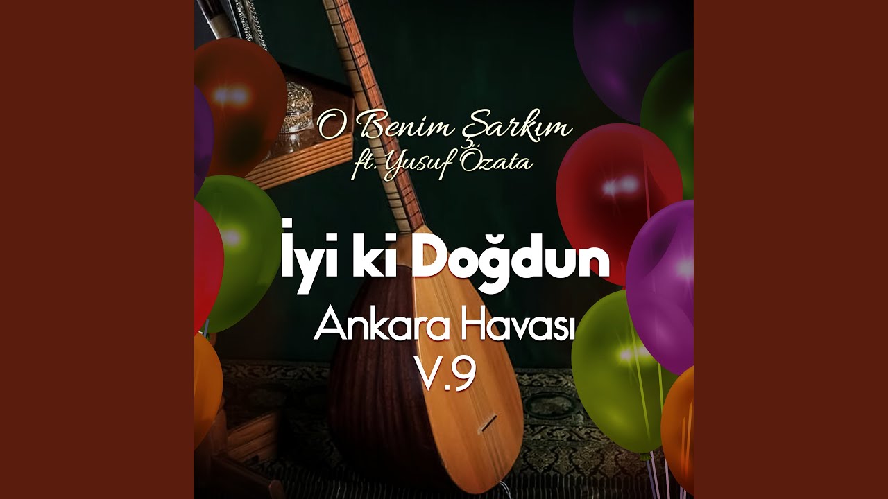 Sevil İyi ki Doğdun - Ankara Havası