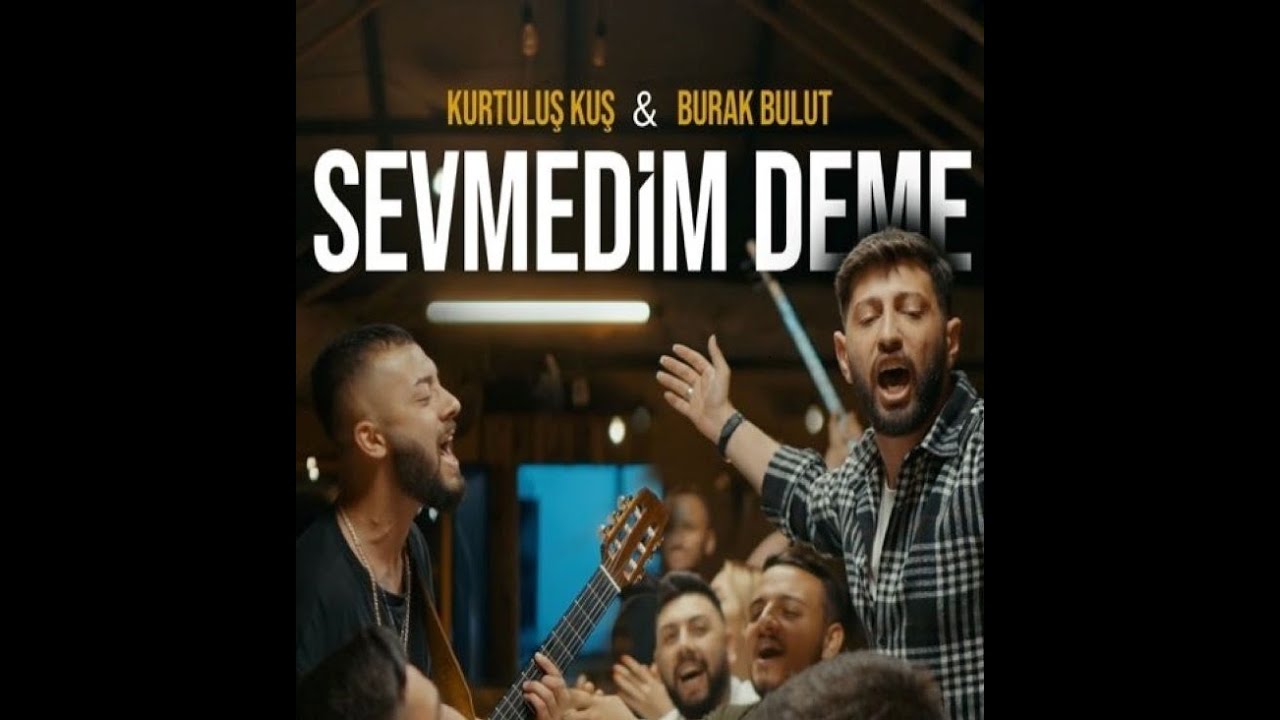 Sevmedim Deme Filmi Full