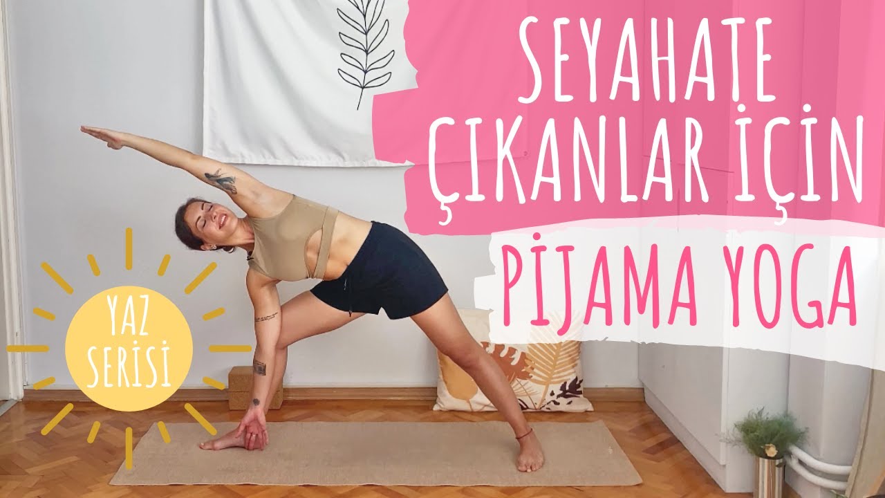 Seyahate Çıkanlar için Pijama Yoga