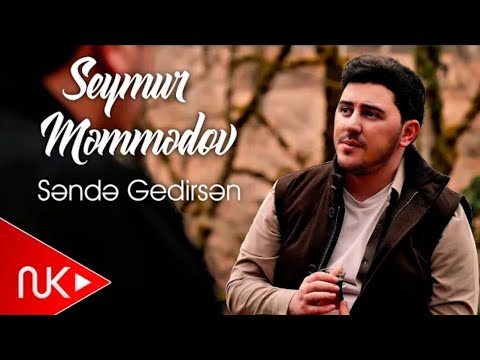 Seymur Memmedov - Sende Çıxıb Gedirsən ( 2025 ) Eksklüziv