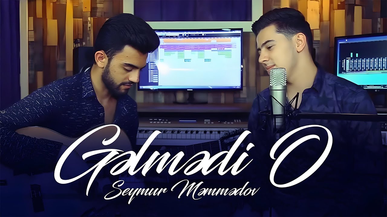 Seymur Məmmədov - Gəlmədi O (Rəsmi Musiqi Videosu)