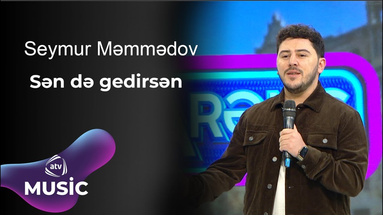Seymur Məmmədov - Sən də gedirsən
