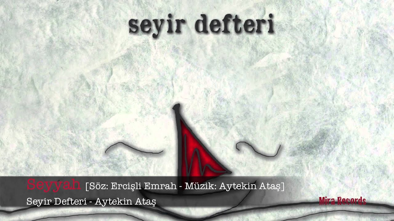 Seyyah - Aytekin Ataş