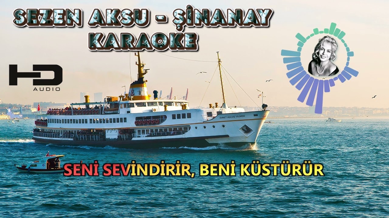 Sezen Aksu - Şinanay (Karaoke)