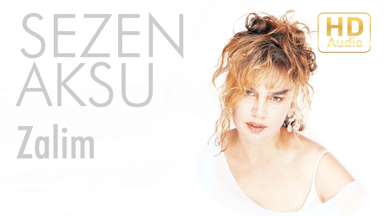 Sezen Aksu - Zalim (Official Audio)