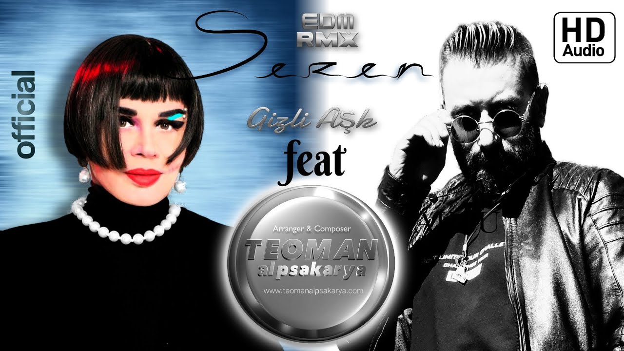 SEZEN AKSU ft. TEOMAN ALPSAKARYA   ( Gizli Aşk ) OFFICIAL AUDIO