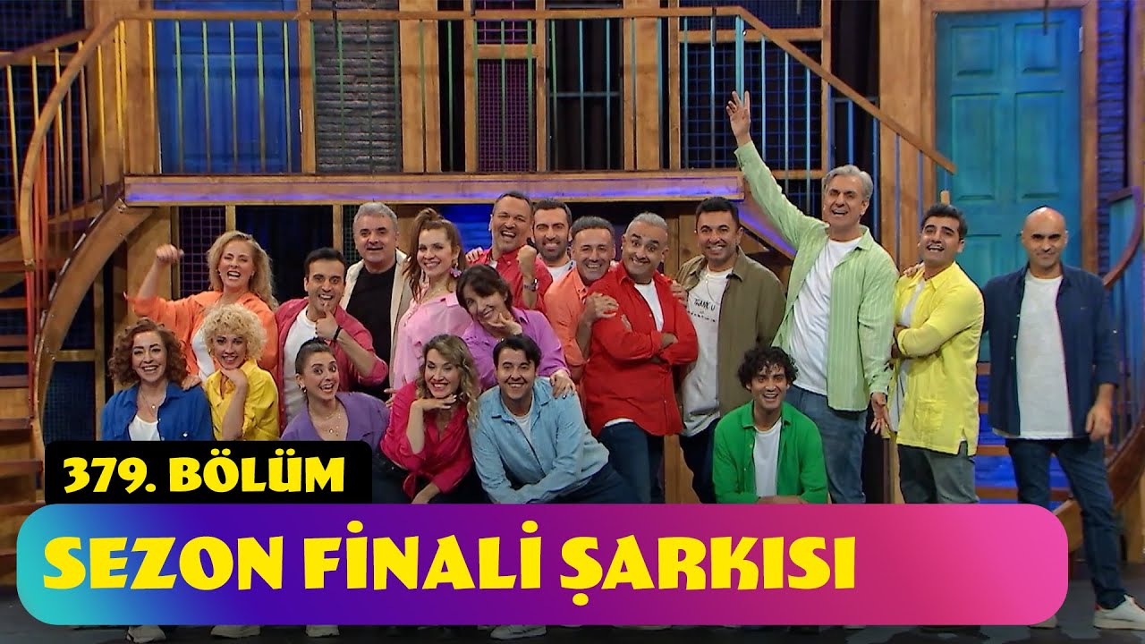 Sezon Finali Şarkısı - 379. Bölüm (Güldür Güldür Show)