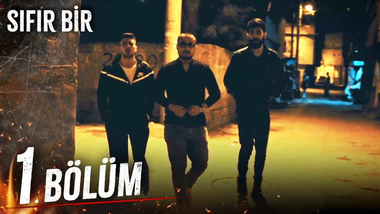 Sıfır Bir - 1. Bölüm