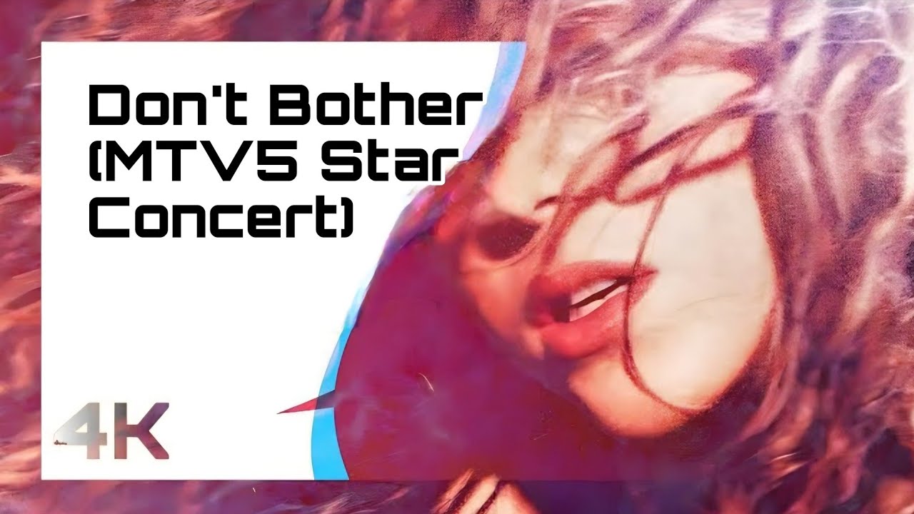 Shakira - Don't Bother (MTV 5 Star Concert) [4K Remastered]