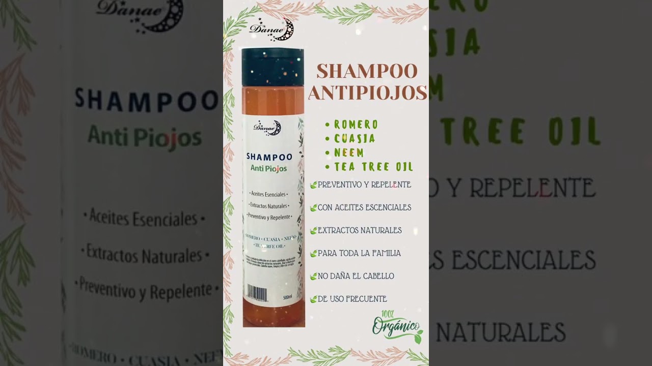 Shampoo Anti Piojos & Liendres 500ml.     Danae Productos De Belleza