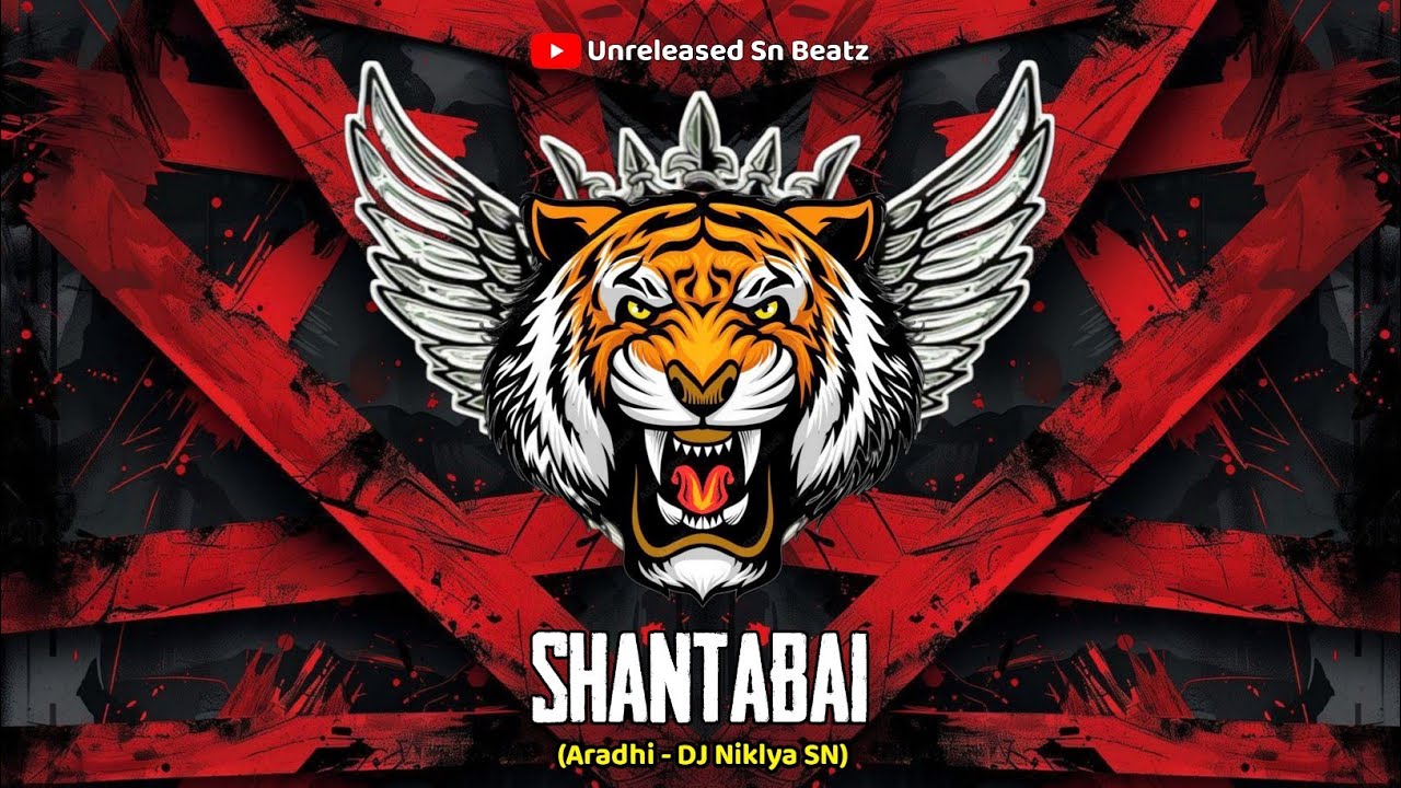 Shantabai - ( Aradhi ) - Dj Niklya Sn - Unreleased Sn Beatz - Tranding Song