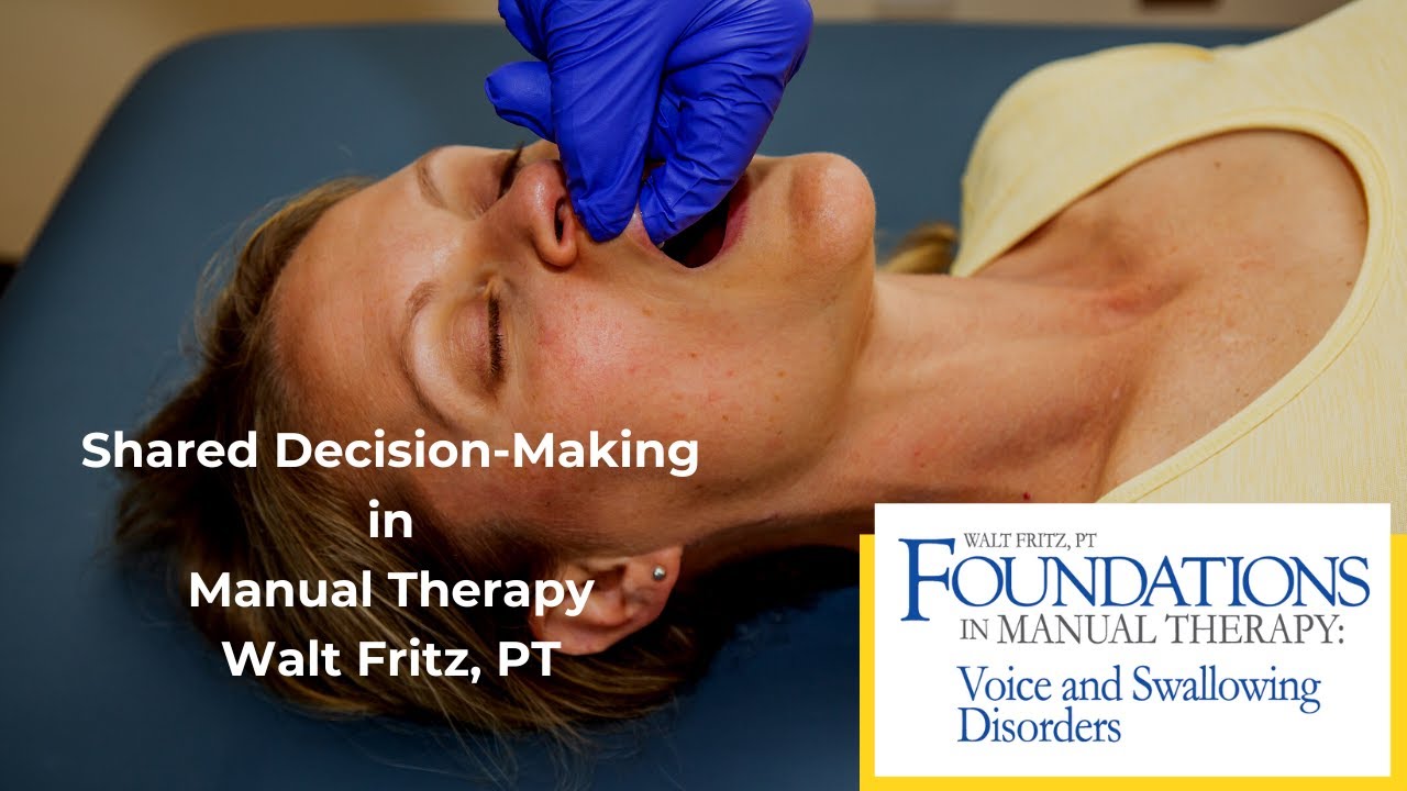 Shared decision-making in the manual therapy setting