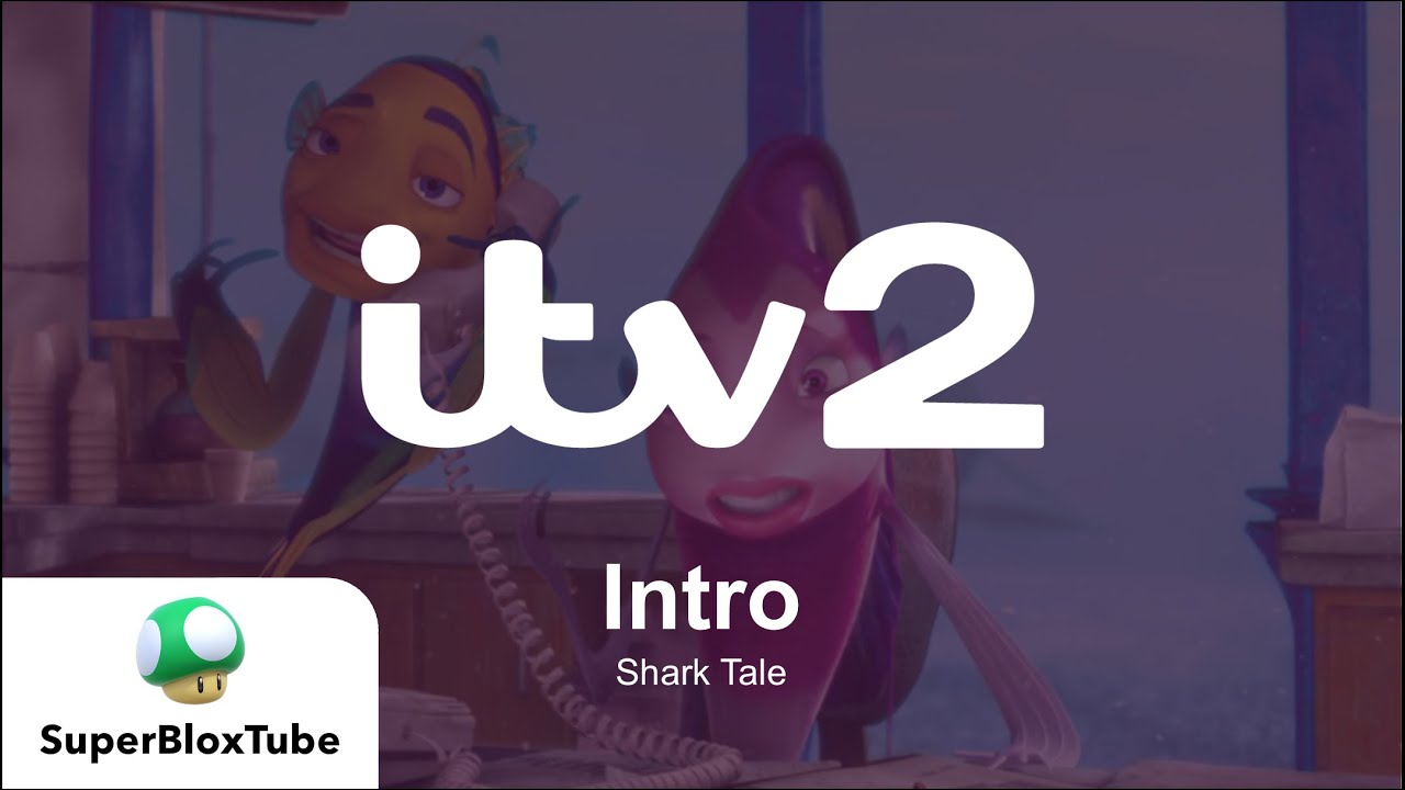 Shark Tale | ITV2 Intro