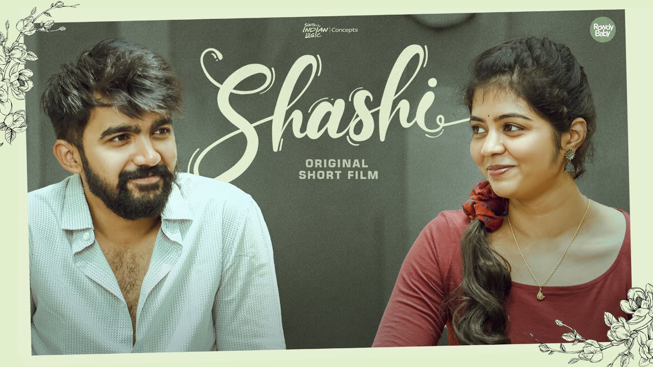 Shashi | Telugu Shortfilm 2025 | Sainma Creations