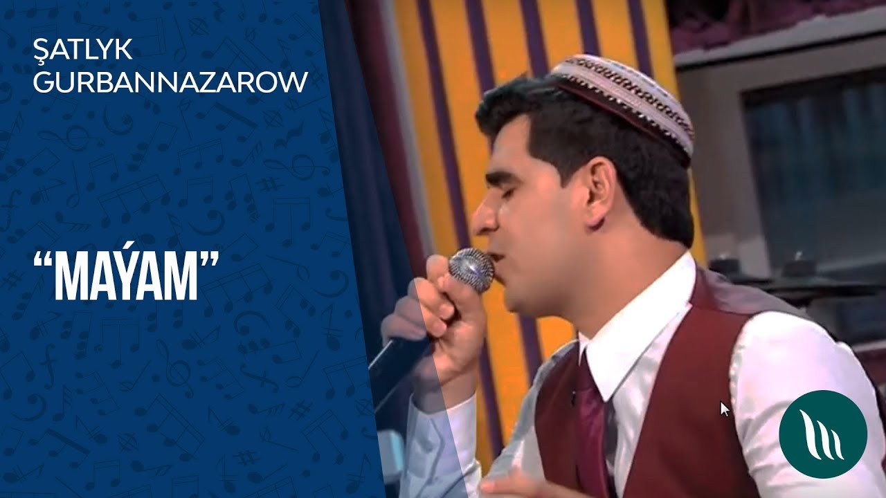 Shatlyk Gurbannazarov - Mayam | 2019