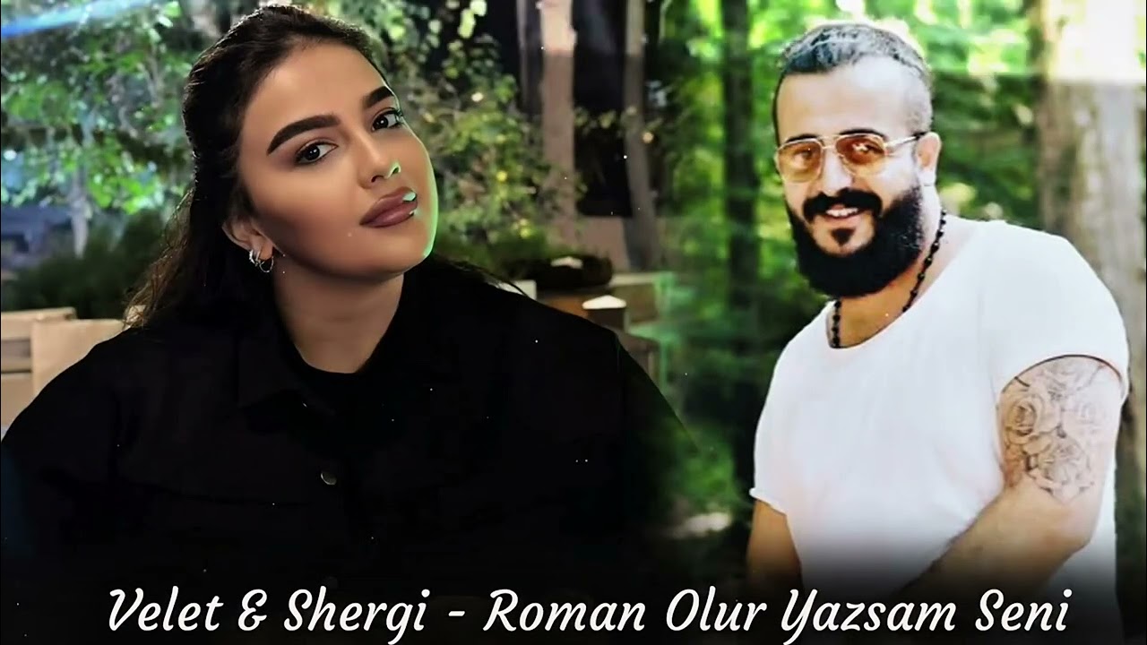 Shergi & Velet - Roman Olur Yazsam Seni (Remix 2025)