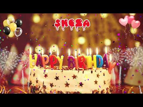 SHEZA Birthday Song – Happy Birthday Sheza