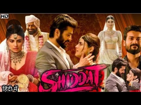 Shiddat full Movie | Sunny kaushal_Radhika Madan | Full Romence Movie Hindi Dubbed Shiddat Movie .