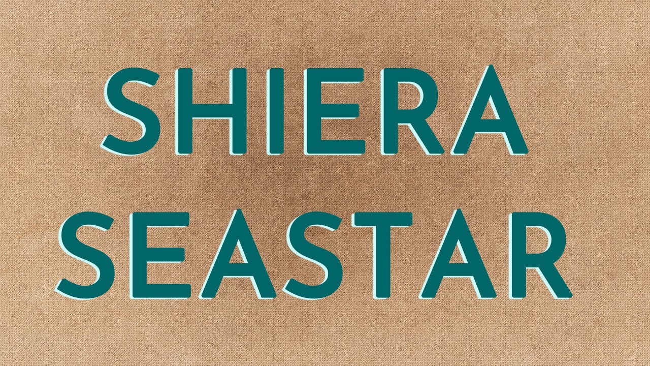 Shiera Seastar