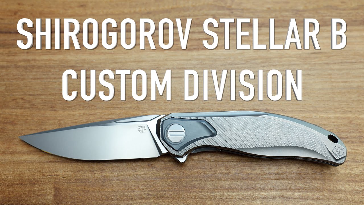 Shirogorov Stellar B Custom Division - Initial Impressions and Overview