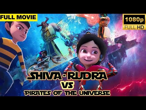 Shiva & Rudra Vs The Pirates Of The Universe ｜｜ Rudra cartoon Movie ｜｜ Shiva  Full Movies