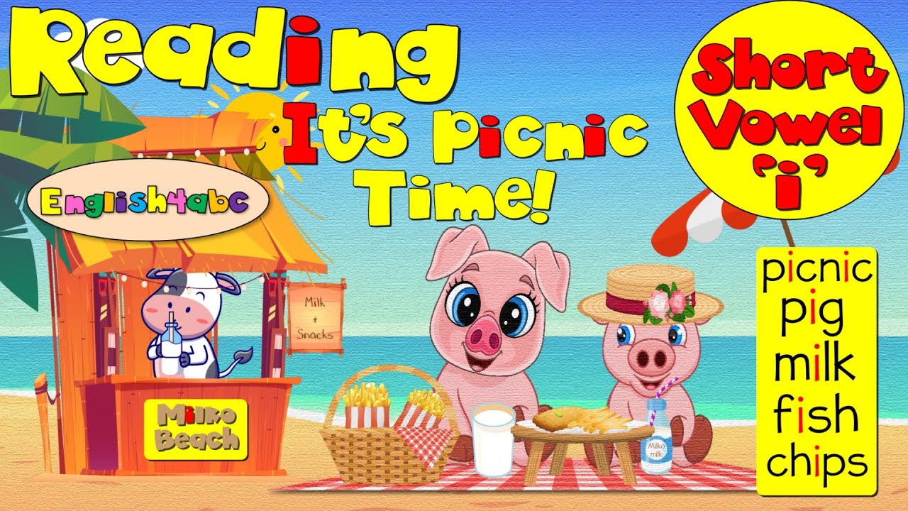 Short Vowel 'i' / It's Picnic Time! / Learn to Read with Phonics!