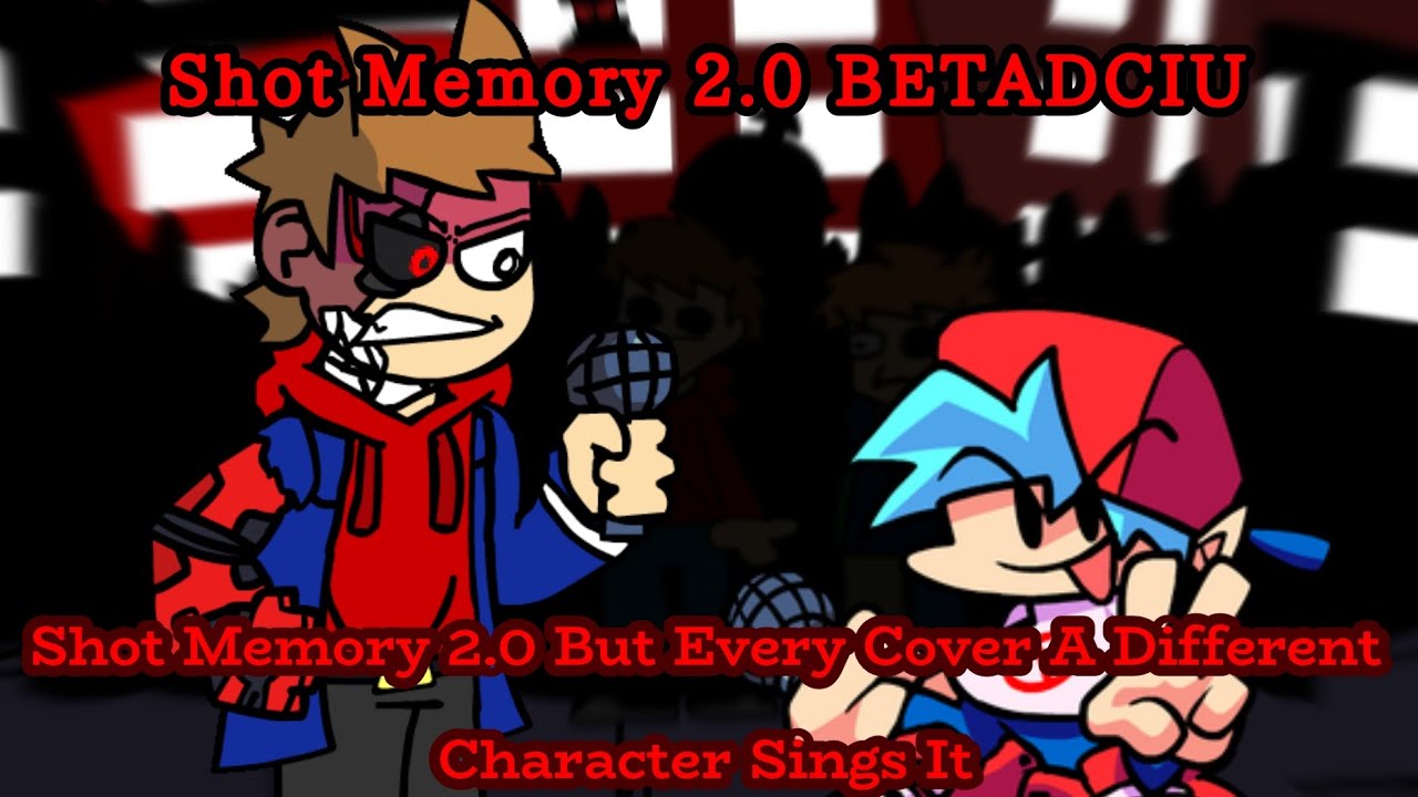 Shot Memory BETADCIU 🎶 (Shot Memory but Every Turn A Different Character Sings It) #eddsworld