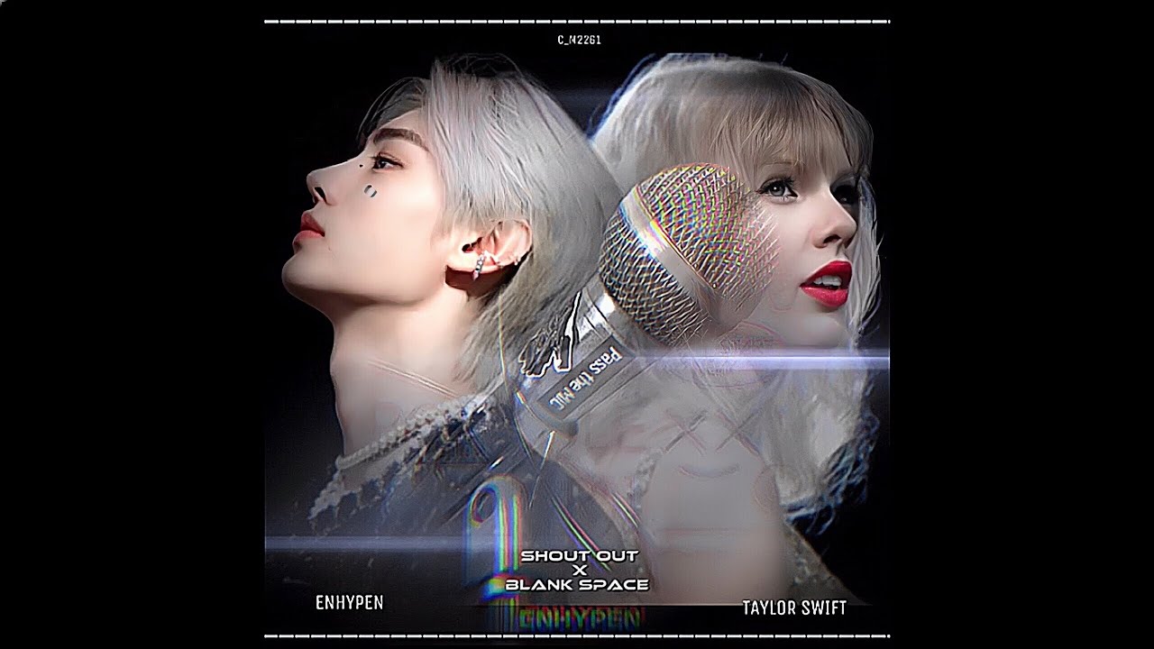 SHOUTOUT x BLANK SPACE