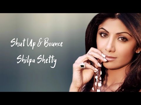 Shut Up & Bounce Song Lyrics Shipa Shetty , John Abraham , Abhishek Bacchan |Dostana| Sunidhi Chohan