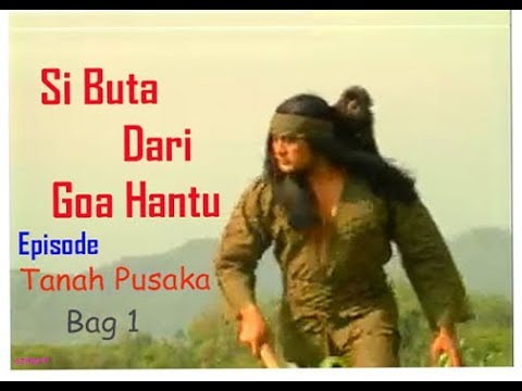 Si Buta Dari Goa Hantu Episode 
