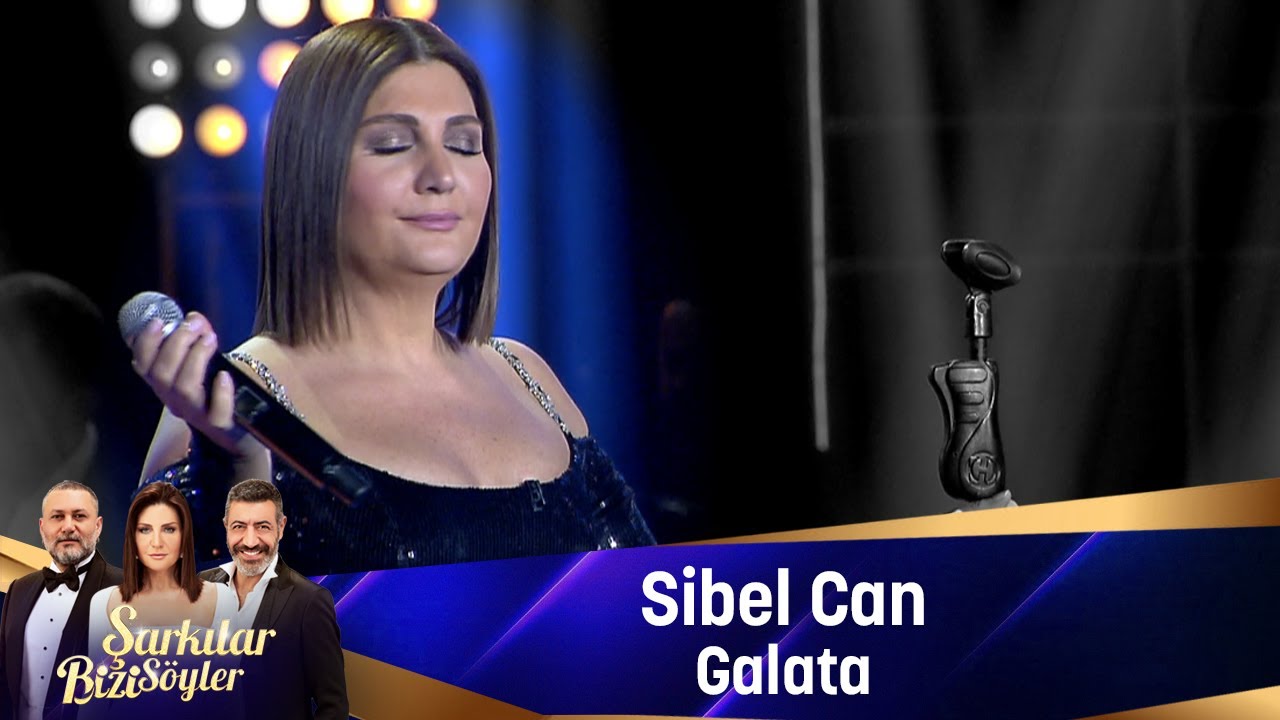 Sibel Can - GALATA