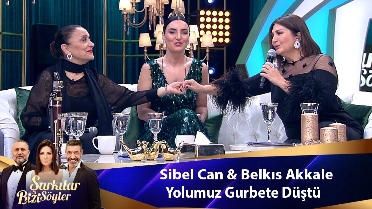 Sibel Can - YOLUMUZ GURBETE DÜŞTÜ