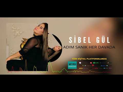 Sibel Gül Adım Sanık Her Davada 2021 Oficiall Audio