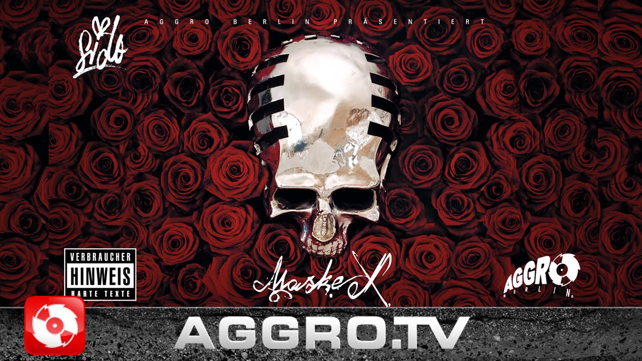 SIDO - MASKE X - FULL ALBUM (OFFICIAL VERSION AGGROTV)