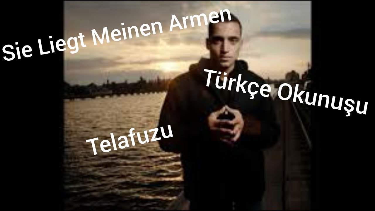 Sie Liegt İn Meinen Armen | Kolay Okunuş | Telaffuz