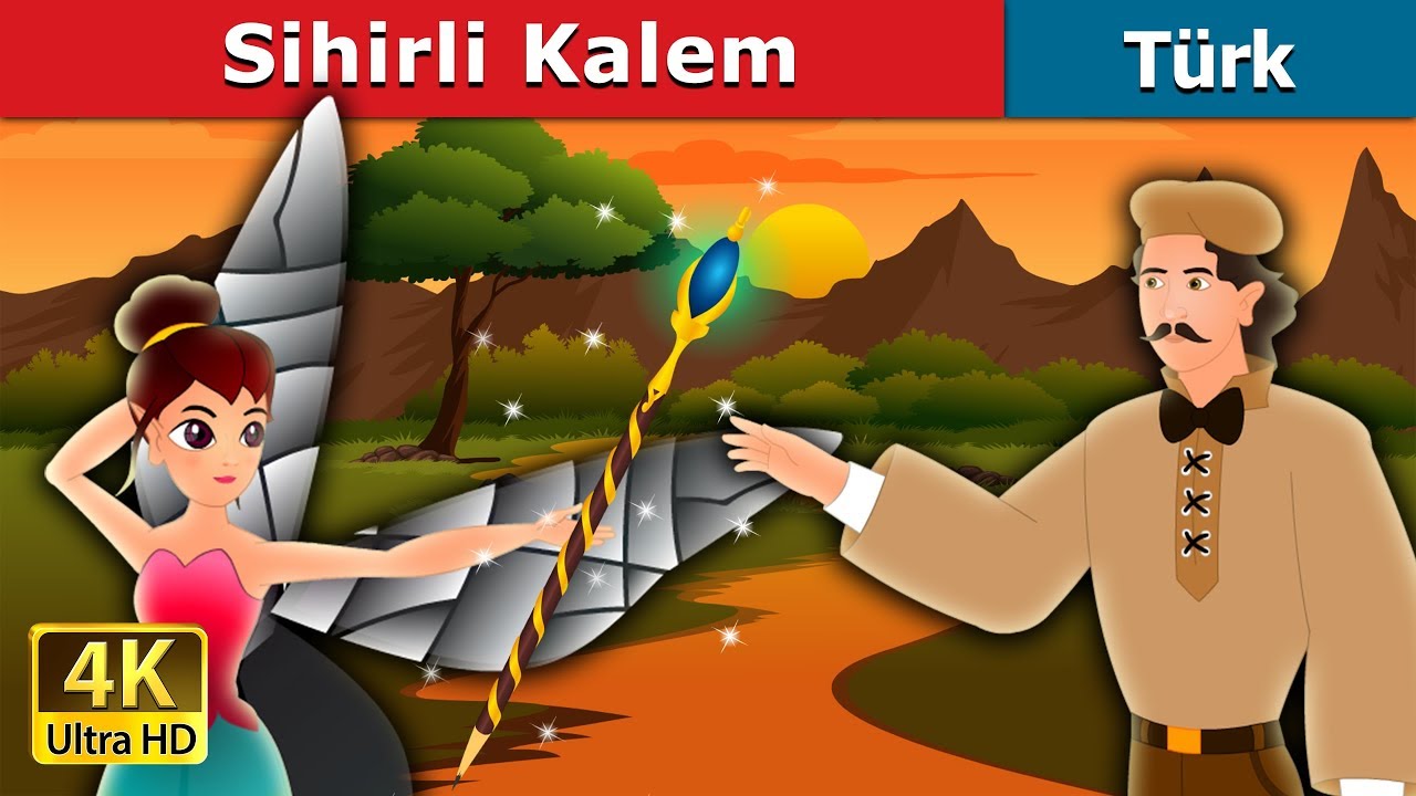 Sihirli Kalem | The Magic Pencil story in Turkish | Turkish Fairy Tales