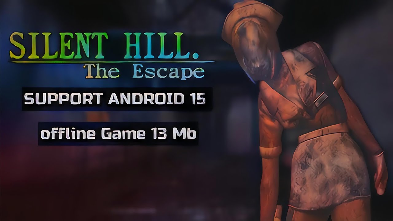 Silent Hill: The Escape v1.1 (Official Android) Gameplay 60 FPS
