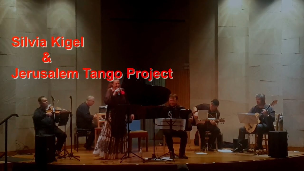 Silvia Kigel & Jerusalem Tango Project   HAIFA 2024