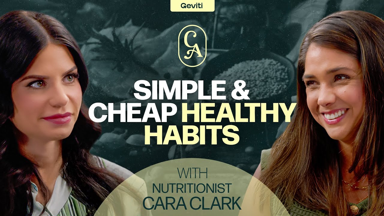 Simple & Inexpensive Steps To A Healthier Life | Nutritionist Cara Clark