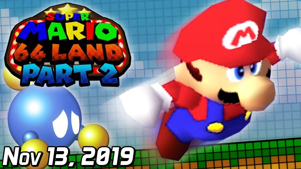 [SimpleFlips] Super Mario 64 Land (Part 2) [Nov 13, 2019]
