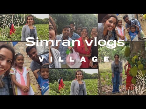 Simran yadav Village vlogs #simran #vlogs #village #vlogging